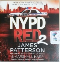 NYPD RED2 written by James Patterson and Marshall Karp performed by Edoardo Ballerini and Jay Snyder on CD (Unabridged)